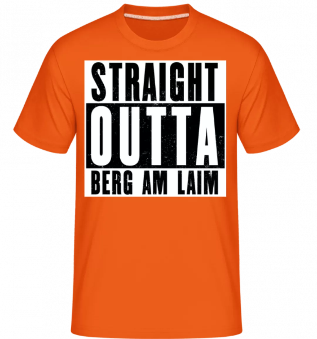 Straight Outta Berg Am Laim · Shirtinator Männer T-Shirt günstig online kaufen