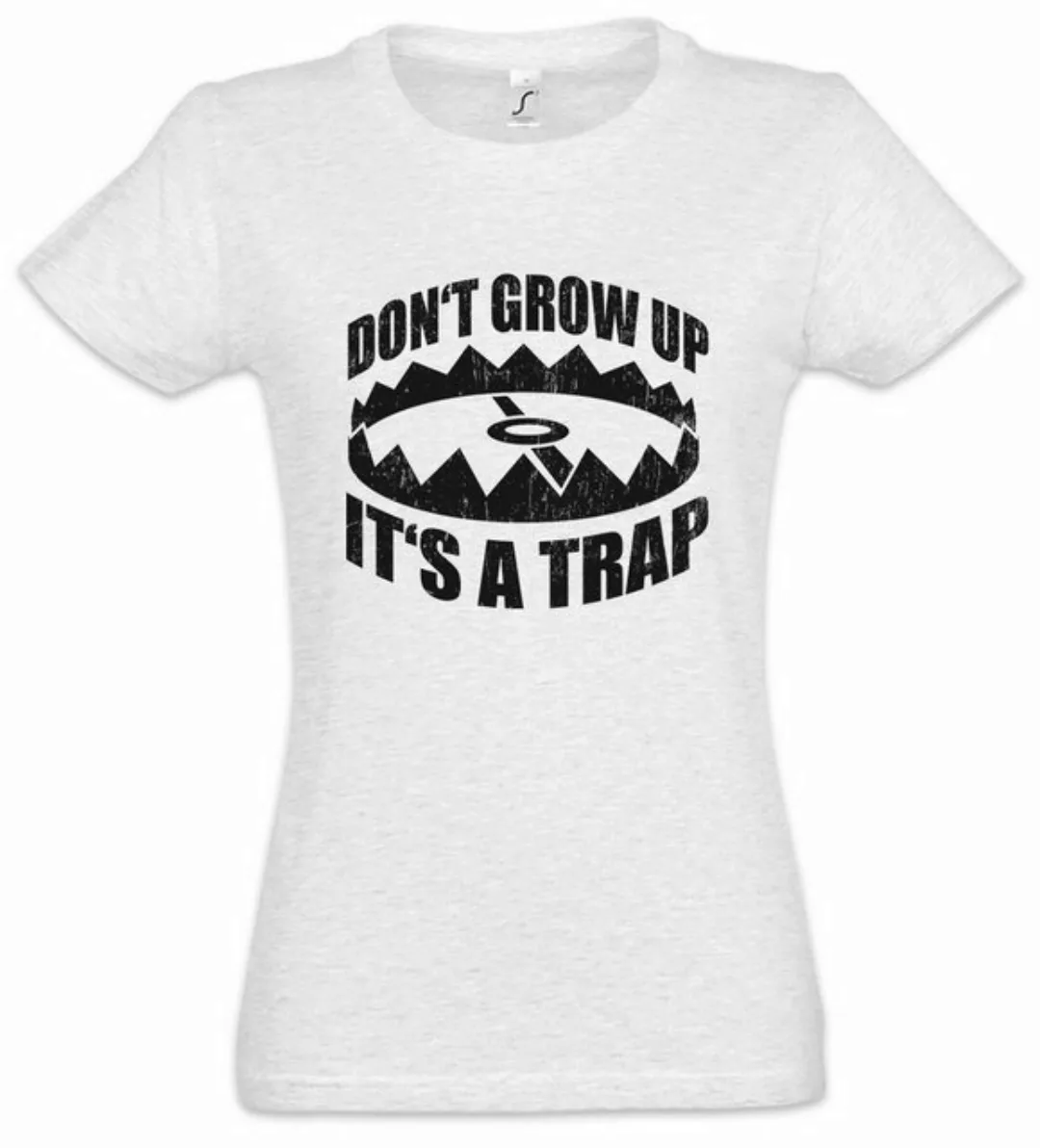 Urban Backwoods Print-Shirt Don't Grow Up It´s A Trap Damen T-Shirt Spaß Fu günstig online kaufen