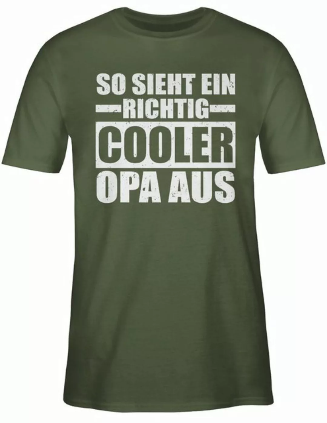 Shirtracer T-Shirt So sieht ein richtig cooler Opa aus Opa Geschenke günstig online kaufen