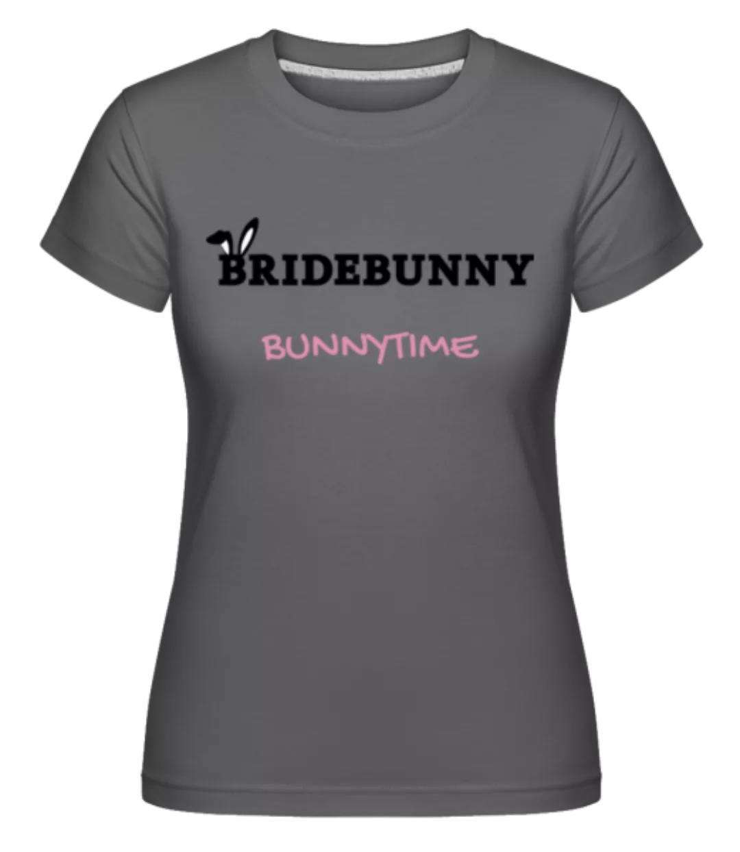 Bridebunny Bunnytime · Shirtinator Frauen T-Shirt günstig online kaufen