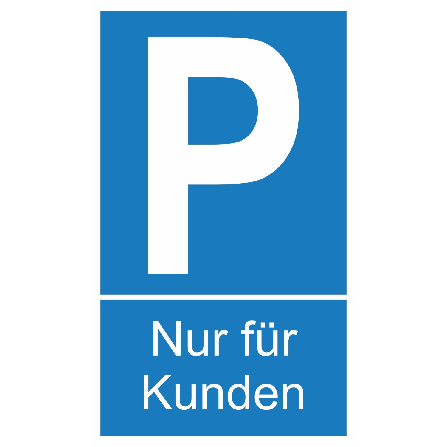 Warn- und Hinweissschild Parken Nur für Kunden 25 cm x 15 cm PST günstig online kaufen