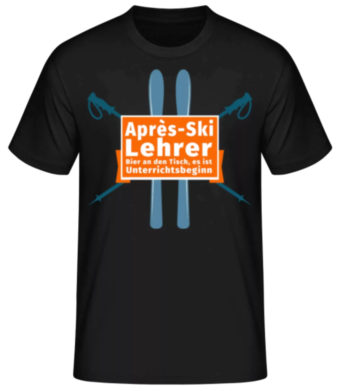 Après Ski Lehrer Bier · Männer Basic T-Shirt günstig online kaufen