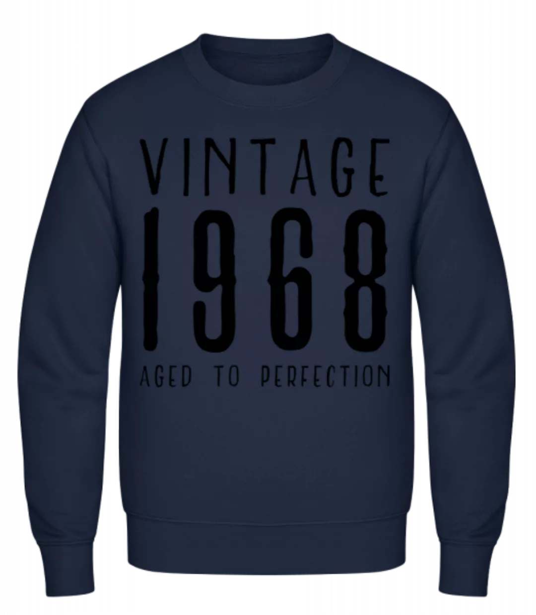 Vintage 1968 Aged To Perfection · Männer Pullover günstig online kaufen
