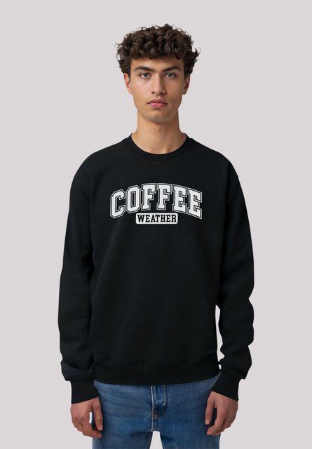 F4NT4STIC Sweatshirt Weihnachten Coffee Weather Winter Holiday Premium Qual günstig online kaufen