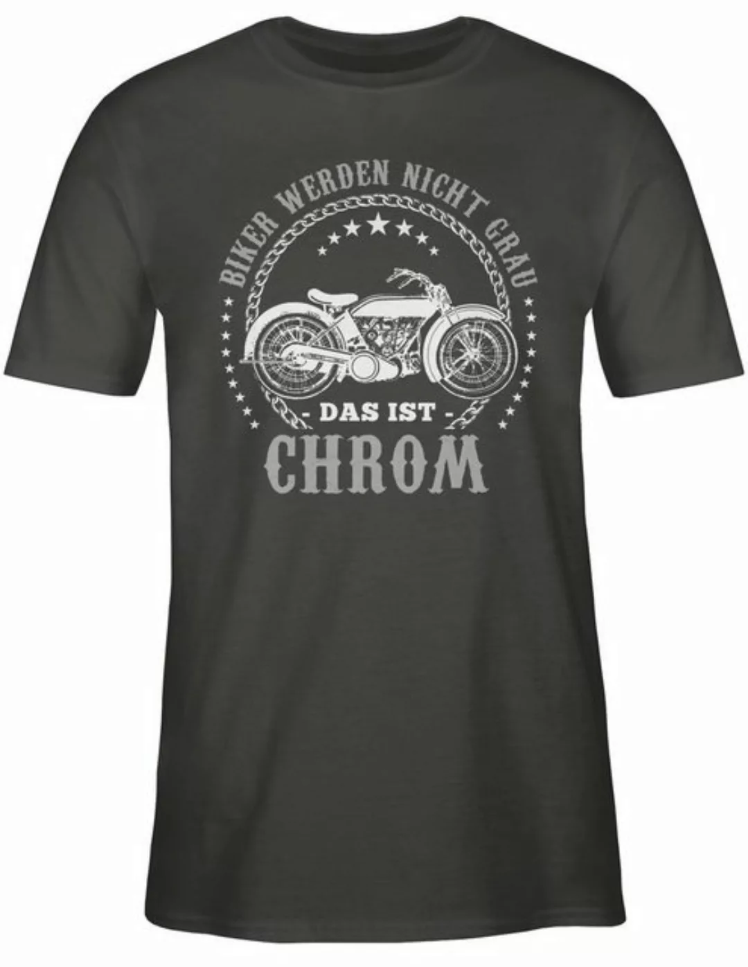 Shirtracer T-Shirt Biker werden nicht grau - Chrom Motorrad Biker günstig online kaufen