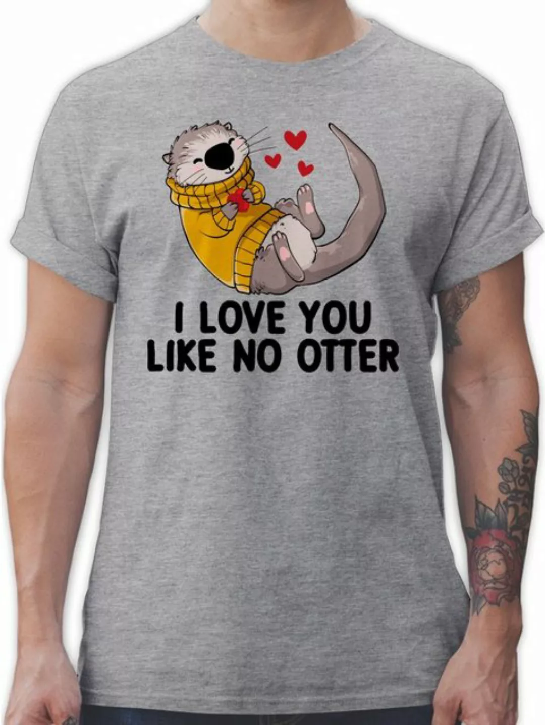 Shirtracer T-Shirt I love you like no OTTER Geschenk I Geschenkidee Valenti günstig online kaufen