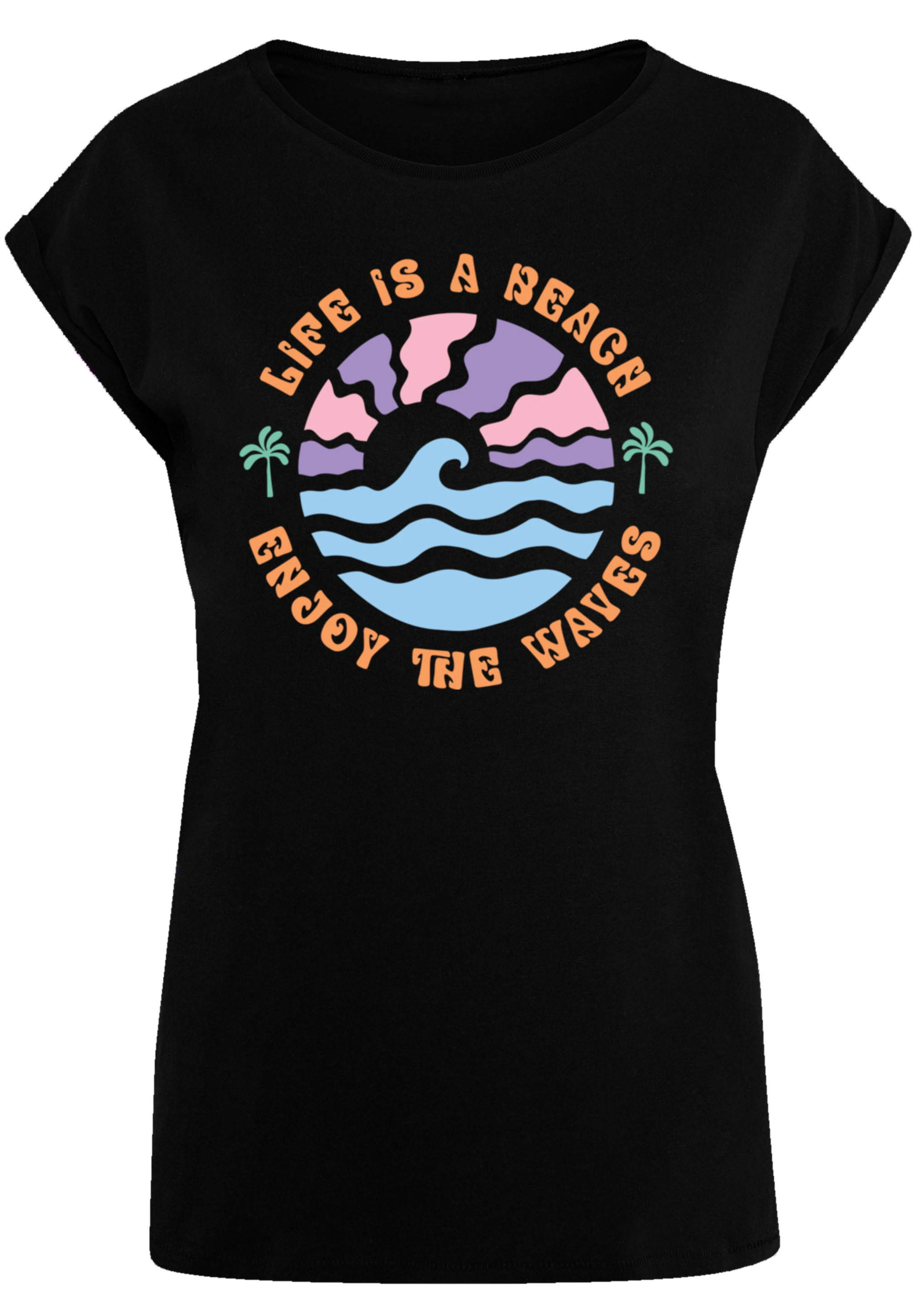 F4NT4STIC T-Shirt "Life Is A Beach Enjoy The Waves", Premium Qualität günstig online kaufen