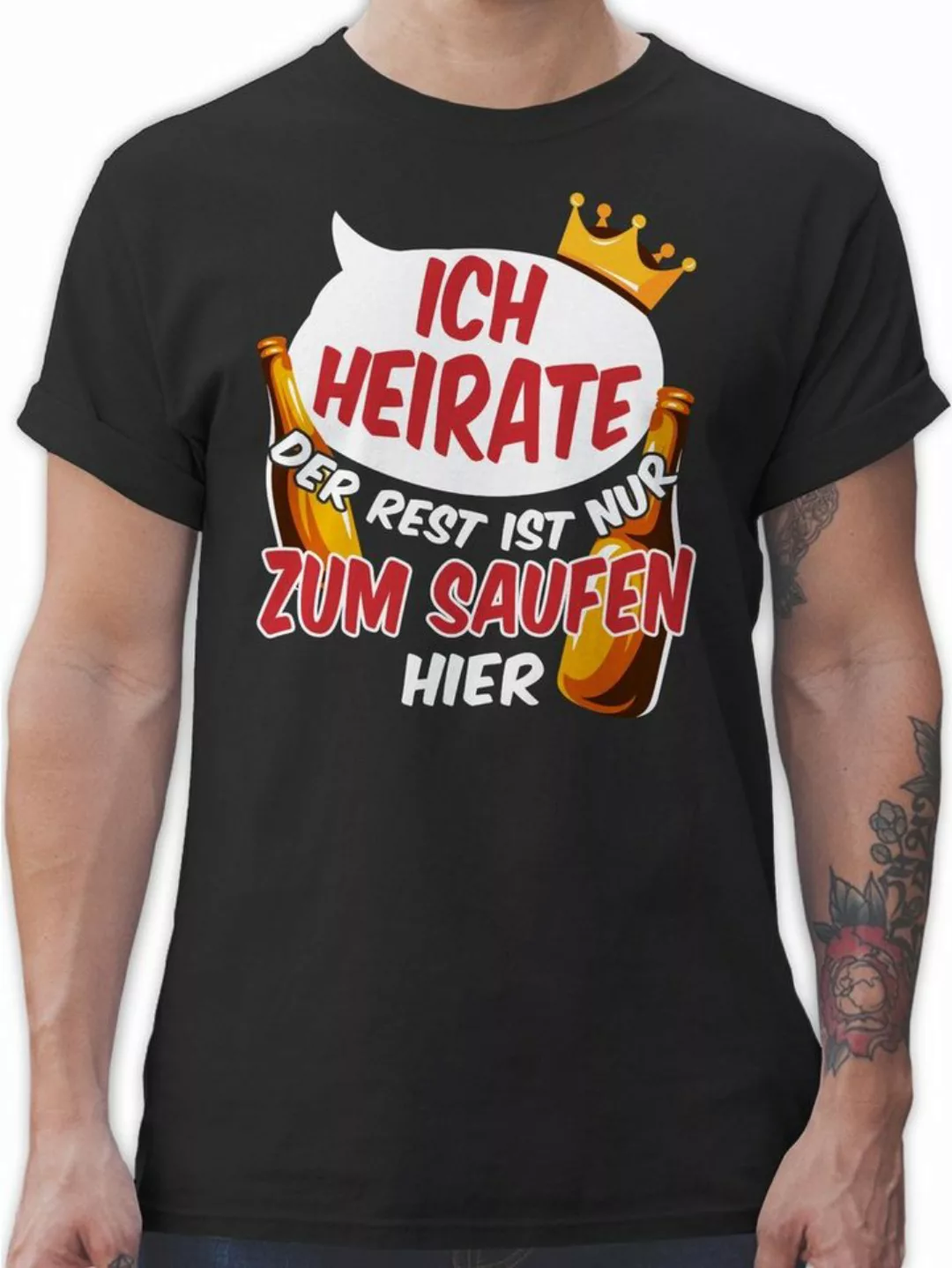 Shirtracer T-Shirt Ich heirate die anderen sind nur zum Saufen hier V2 JGA günstig online kaufen