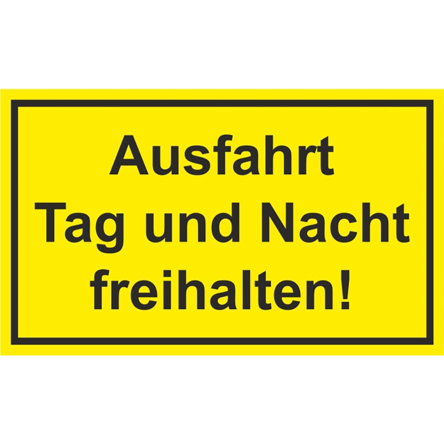 Warn- und Hinweissschild Ausfahrt Tag und Nacht freihalten 25 cm x 15 cm PS günstig online kaufen