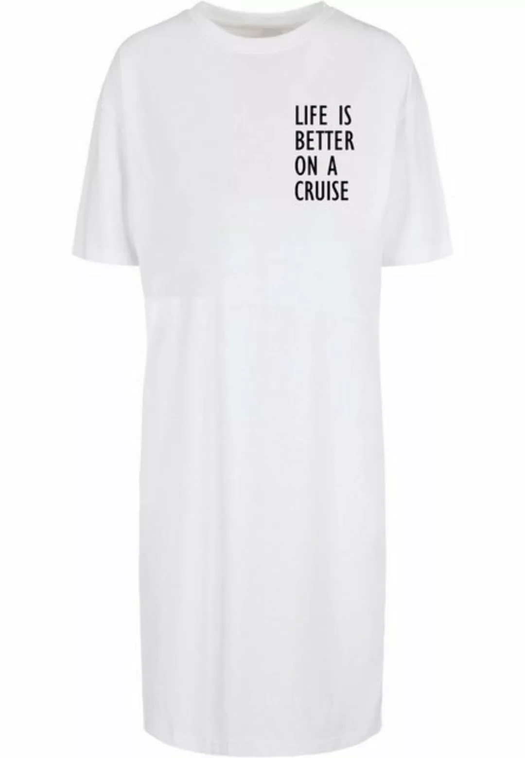 Merchcode Shirtkleid Merchcode Damen Ladies Life Is Better Oversized Slit T günstig online kaufen