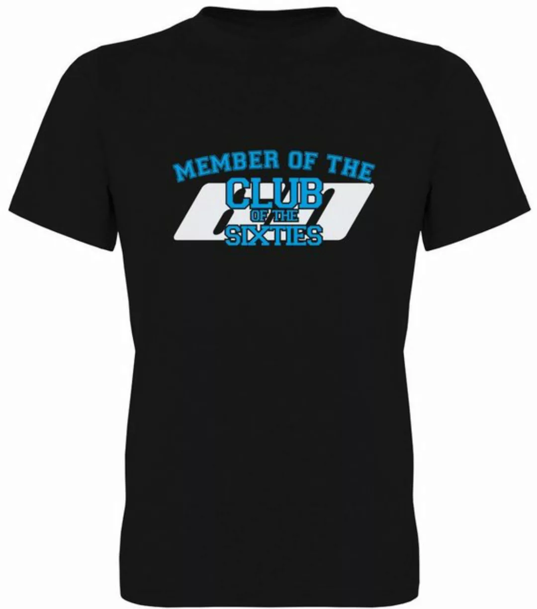 G-graphics T-Shirt 60 – Member of the Club of Sixties Herren T-Shirt, mit t günstig online kaufen