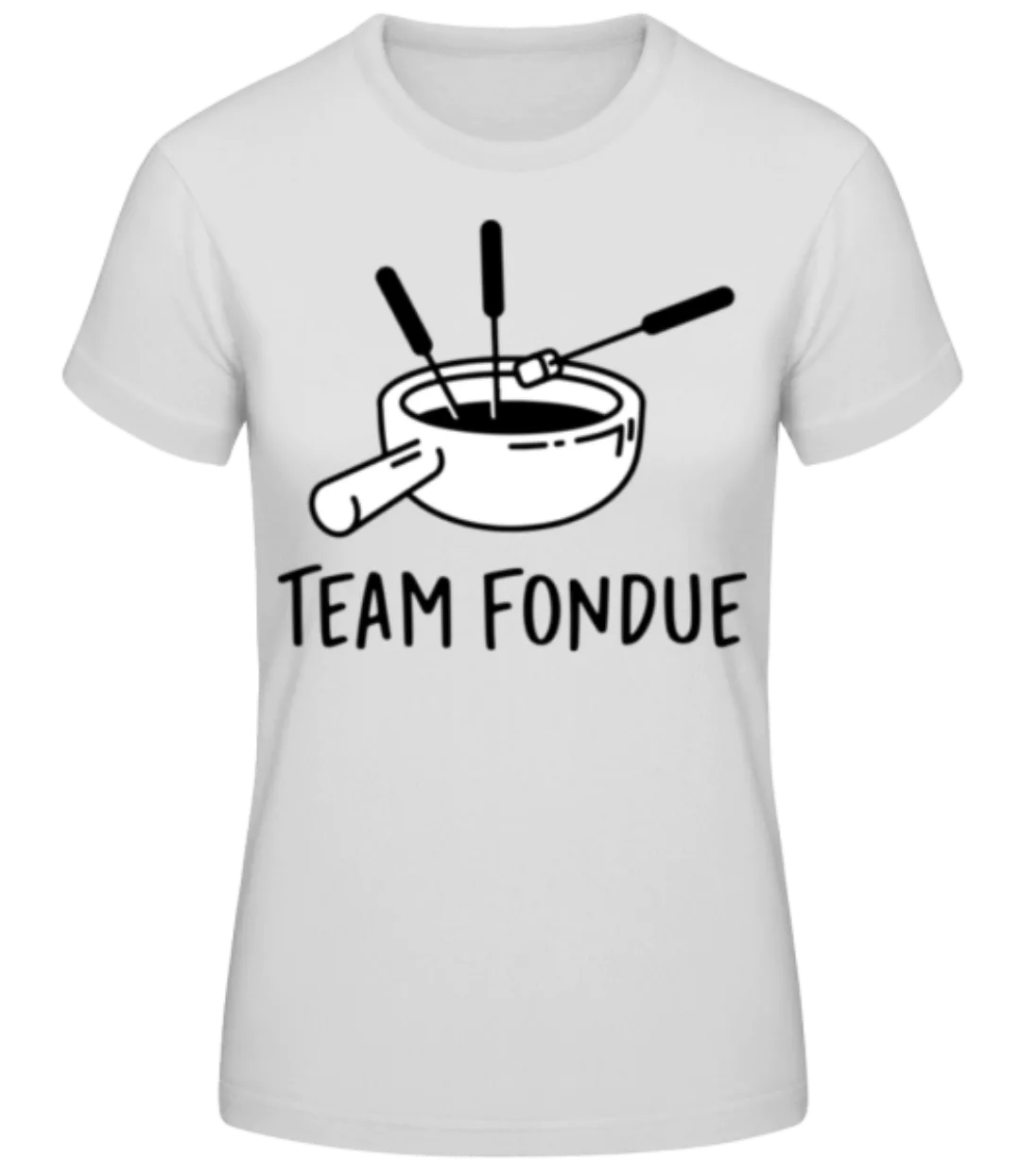 Team Fondue · Frauen Basic T-Shirt günstig online kaufen