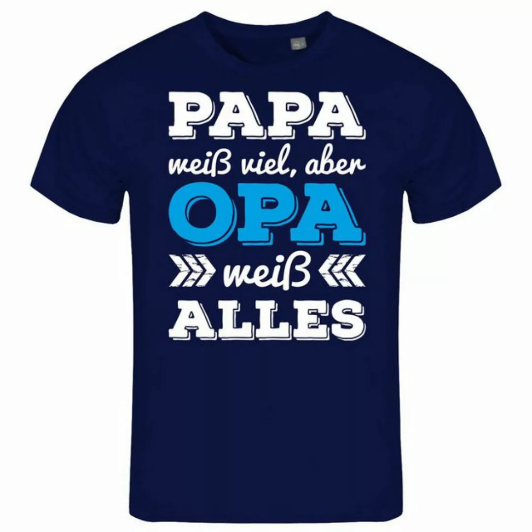 deinshirt Print-Shirt Herren T-Shirt Papa weiß viel aber Opa weiß alles Fun günstig online kaufen