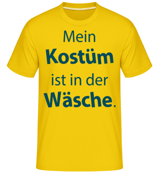 Mein Kostüm Ist In Der Wäsche · Shirtinator Männer T-Shirt günstig online kaufen