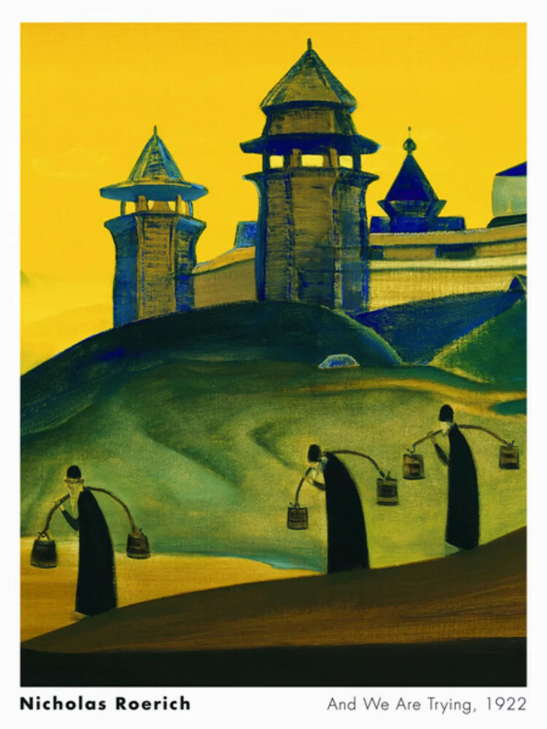 Poster / Leinwandbild - Nicholas Roerich: And We Are Trying günstig online kaufen