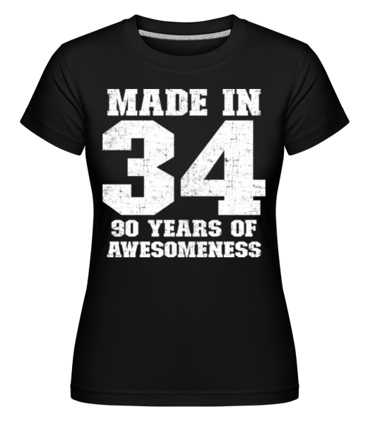 90 Years Of Awesomeness · Shirtinator Frauen T-Shirt günstig online kaufen