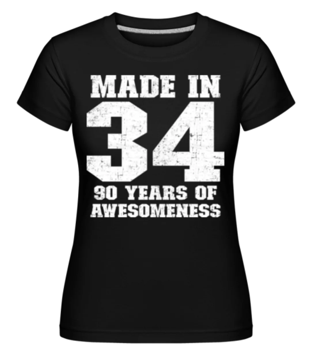 90 Years Of Awesomeness · Shirtinator Frauen T-Shirt günstig online kaufen