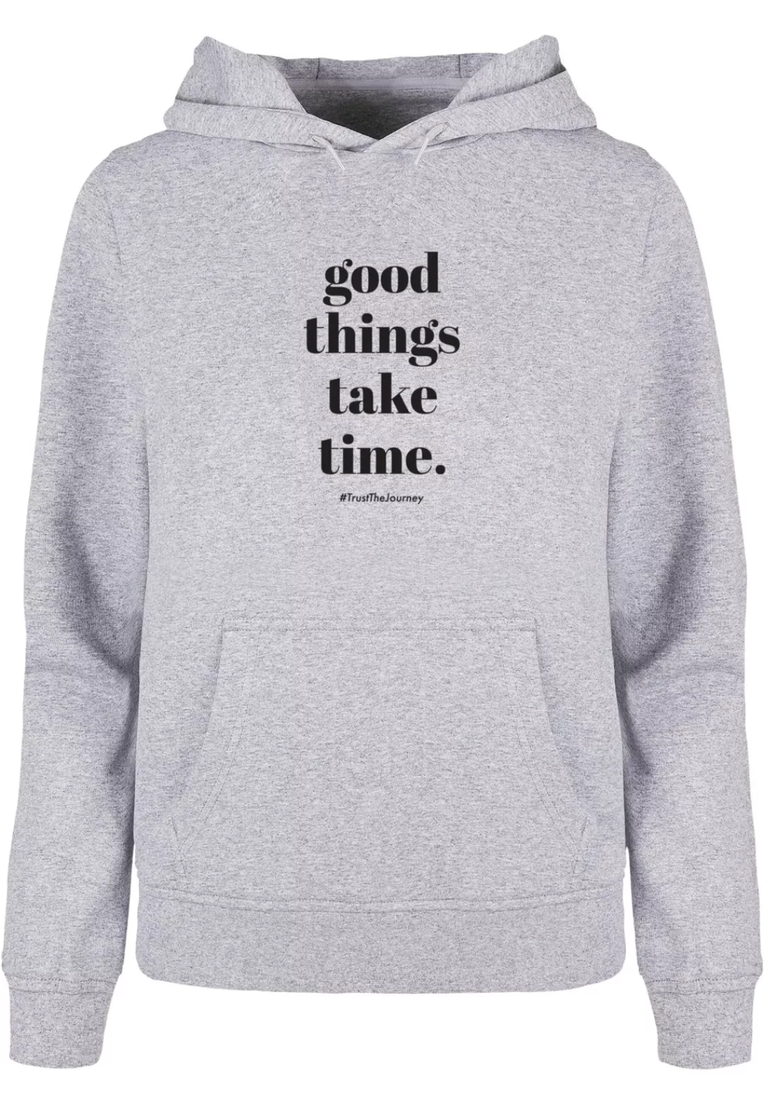 Merchcode Kapuzenpullover "Merchcode Damen Ladies Good Things Take Time Bas günstig online kaufen