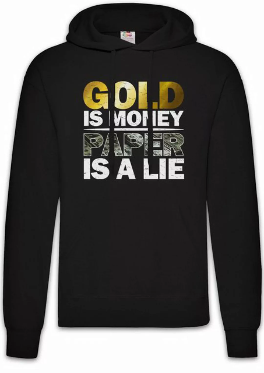 Urban Backwoods Hoodie Gold Is Money Paper Is A Lie Herren Hoodie Investor günstig online kaufen