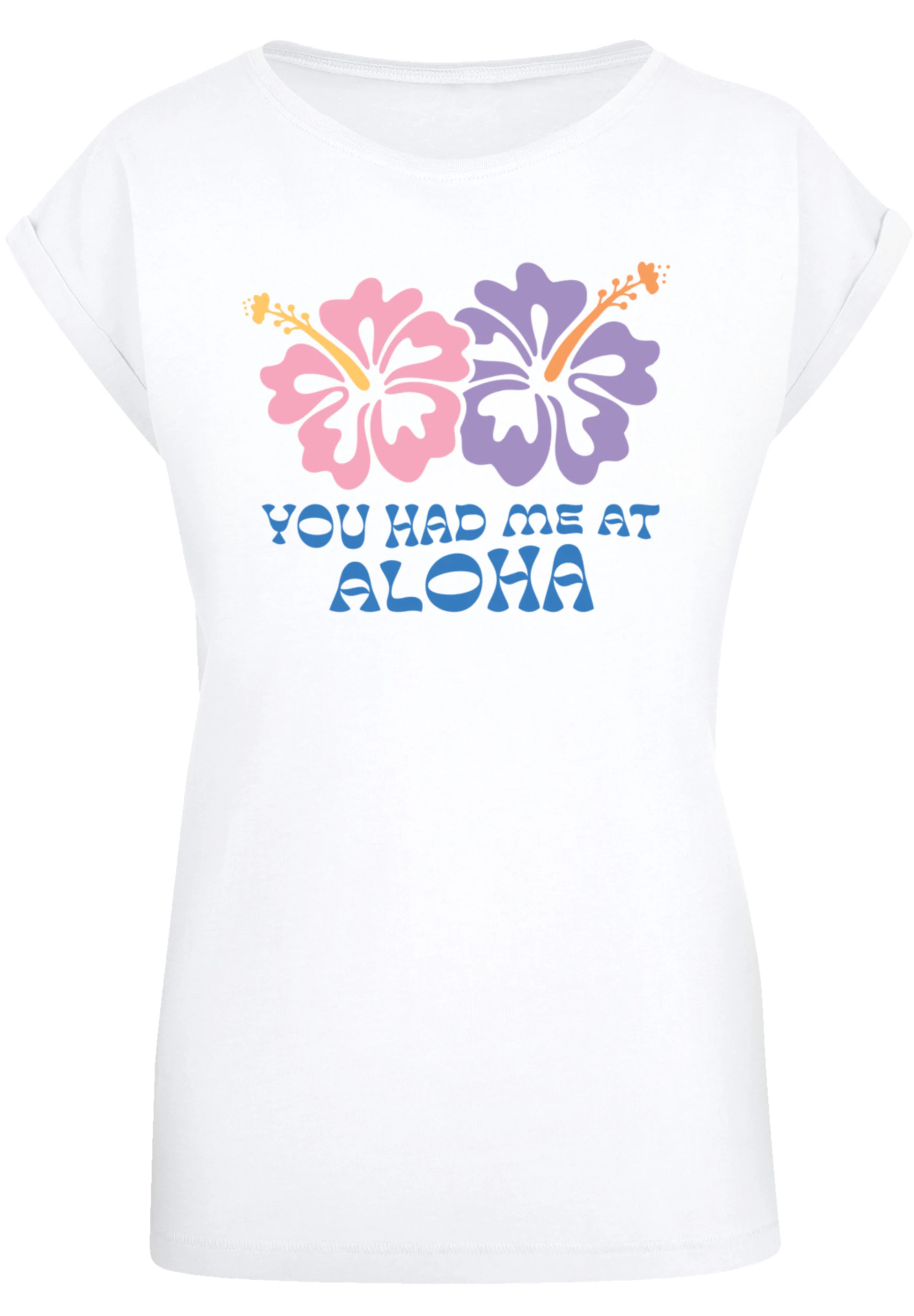 F4NT4STIC T-Shirt "You had me at Aloha", Premium Qualität günstig online kaufen