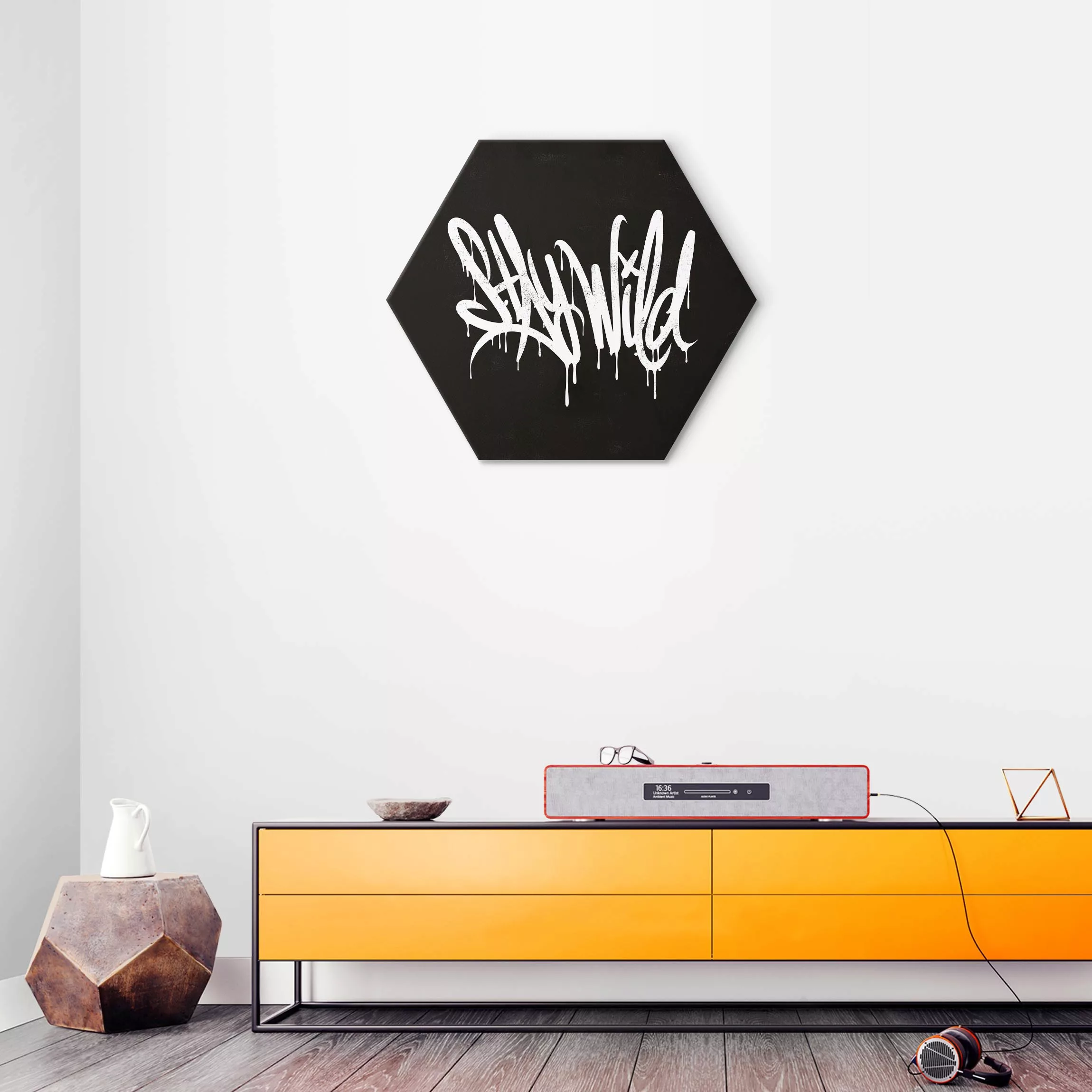 Hexagon-Alu-Dibond Bild Graffiti Art Stay Wild günstig online kaufen