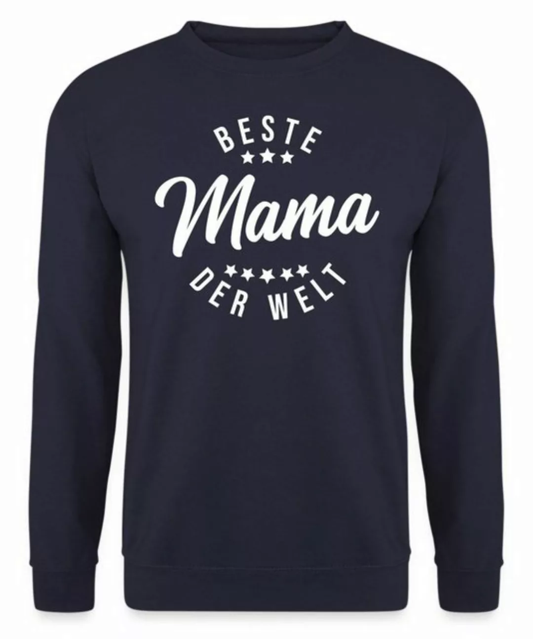 Quattro Formatee Sweatshirt Beste Mama der Welt - Mama Muttertag Mutter Uni günstig online kaufen