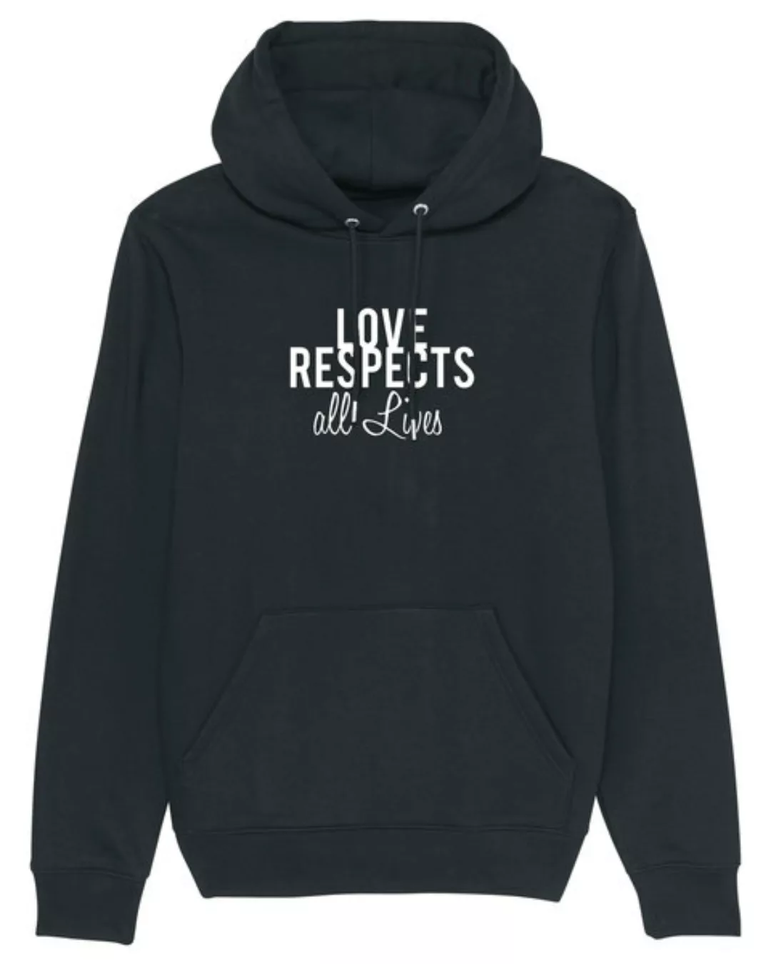 Bio Unisex Hoodie "Love - Respects" günstig online kaufen