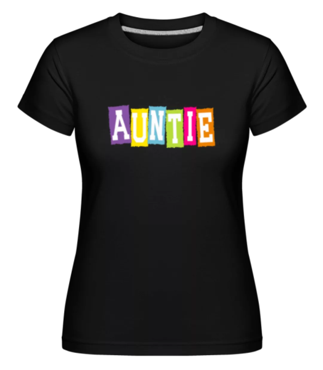 Auntie · Shirtinator Frauen T-Shirt günstig online kaufen