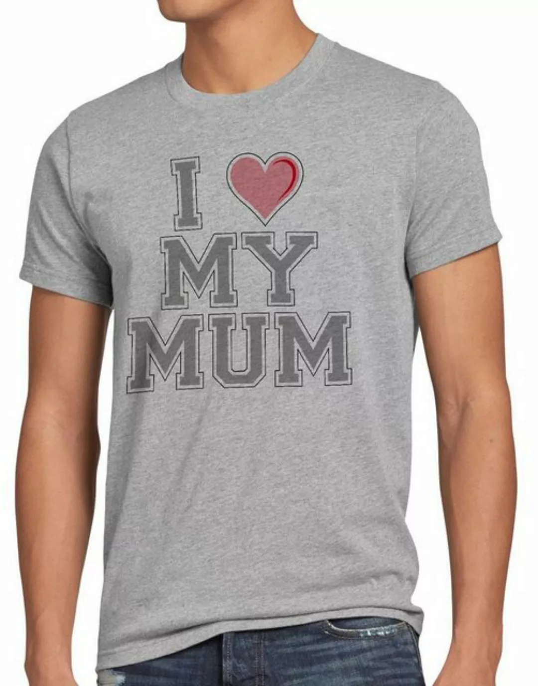 style3 Print-Shirt Herren T-Shirt I love my Mum mama oma mutter muttertag g günstig online kaufen