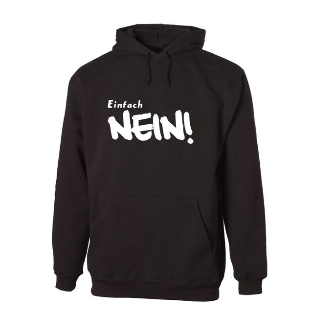 G-graphics Hoodie Einfach NEIN! Unisex mit trendigem Frontprint mit Spruch günstig online kaufen