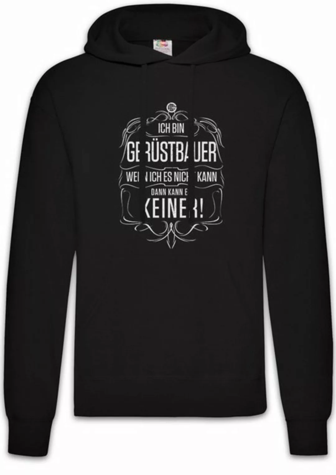 Urban Backwoods Hoodie Ich Bin Gerüstbauer Herren Hoodie Bau Baustelle Arbe günstig online kaufen