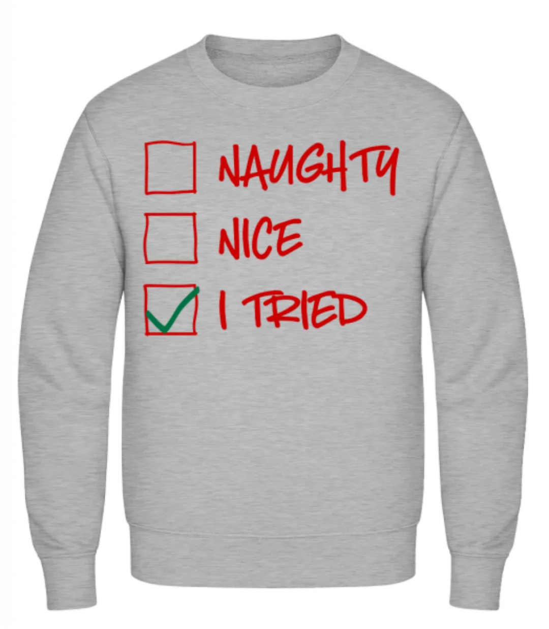 Naughty Nice I Tried · Männer Pullover günstig online kaufen