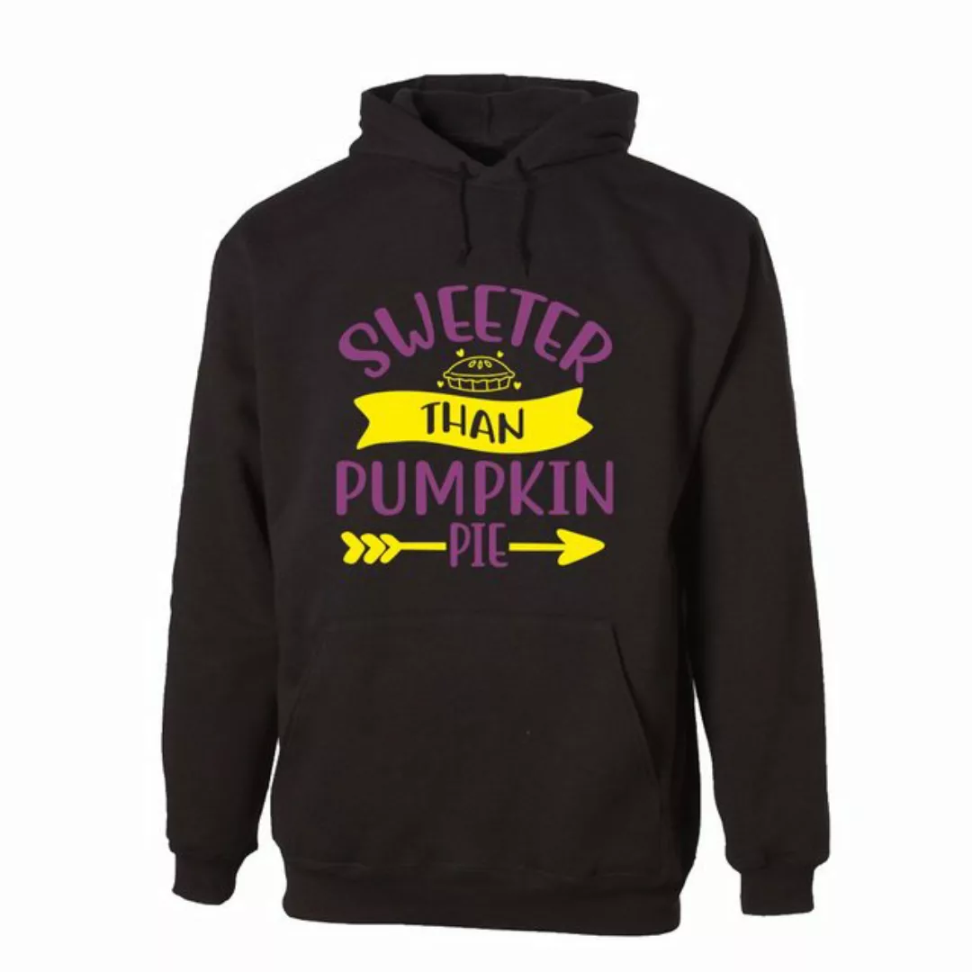 G-graphics Hoodie Sweeter than Pumpkin Pie Unisex, mit Frontprint, mit Spru günstig online kaufen