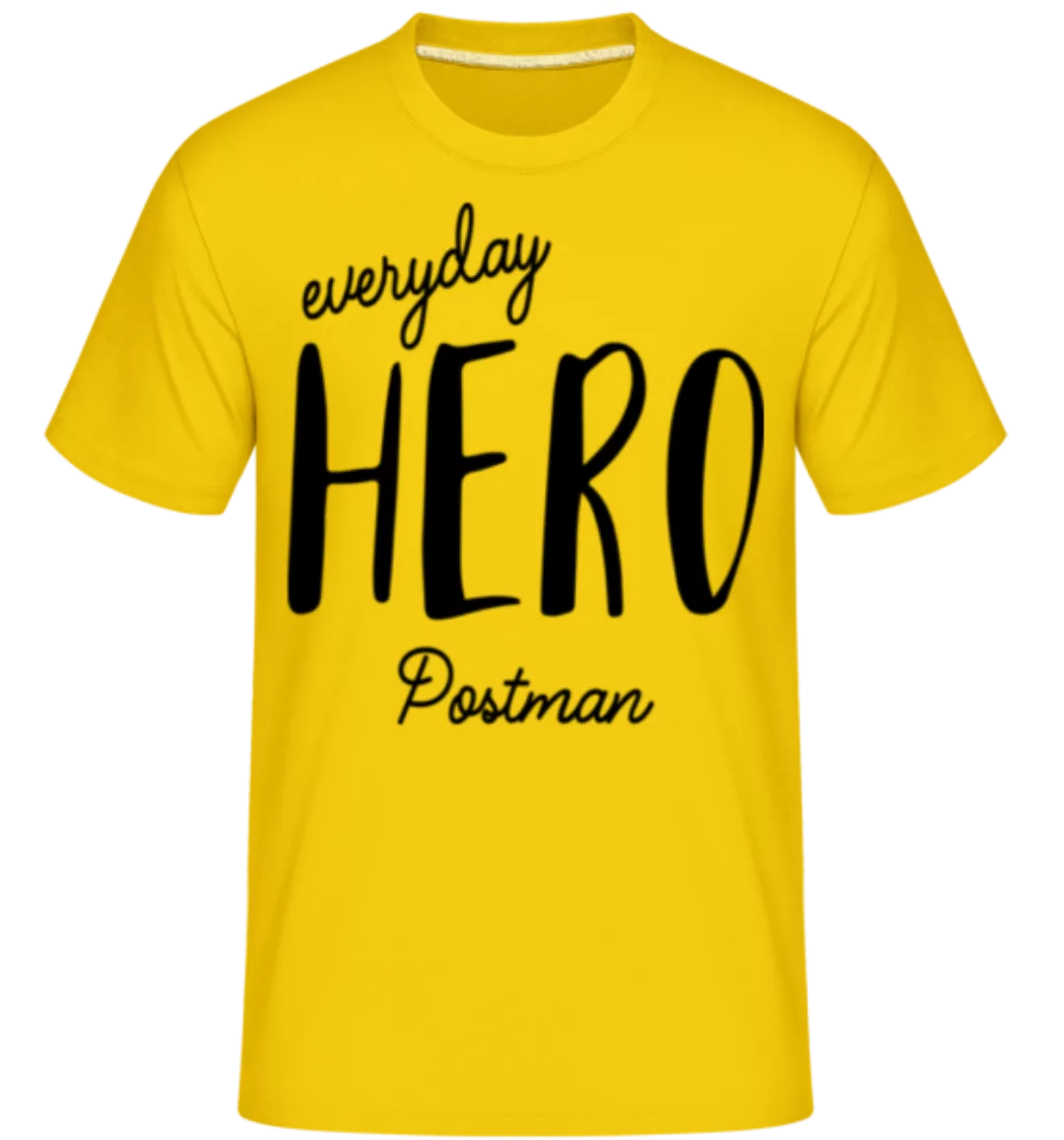 Everyday Hero Postman · Shirtinator Männer T-Shirt günstig online kaufen