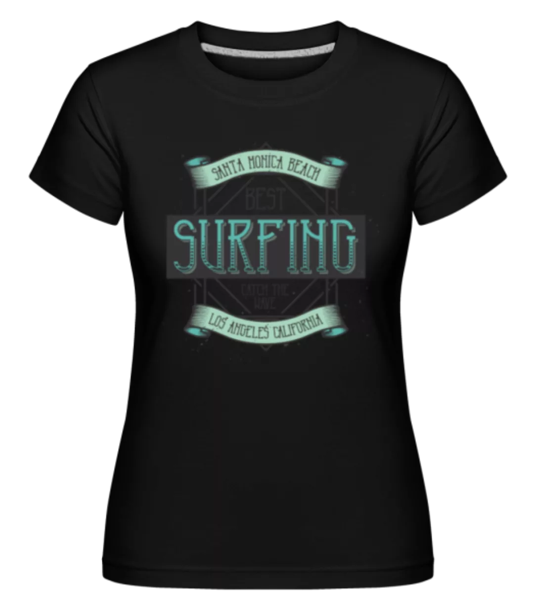 Best Surfing · Shirtinator Frauen T-Shirt günstig online kaufen