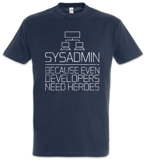 Urban Backwoods Print-Shirt Sysadmin Because Even Developers Need Heroes He günstig online kaufen