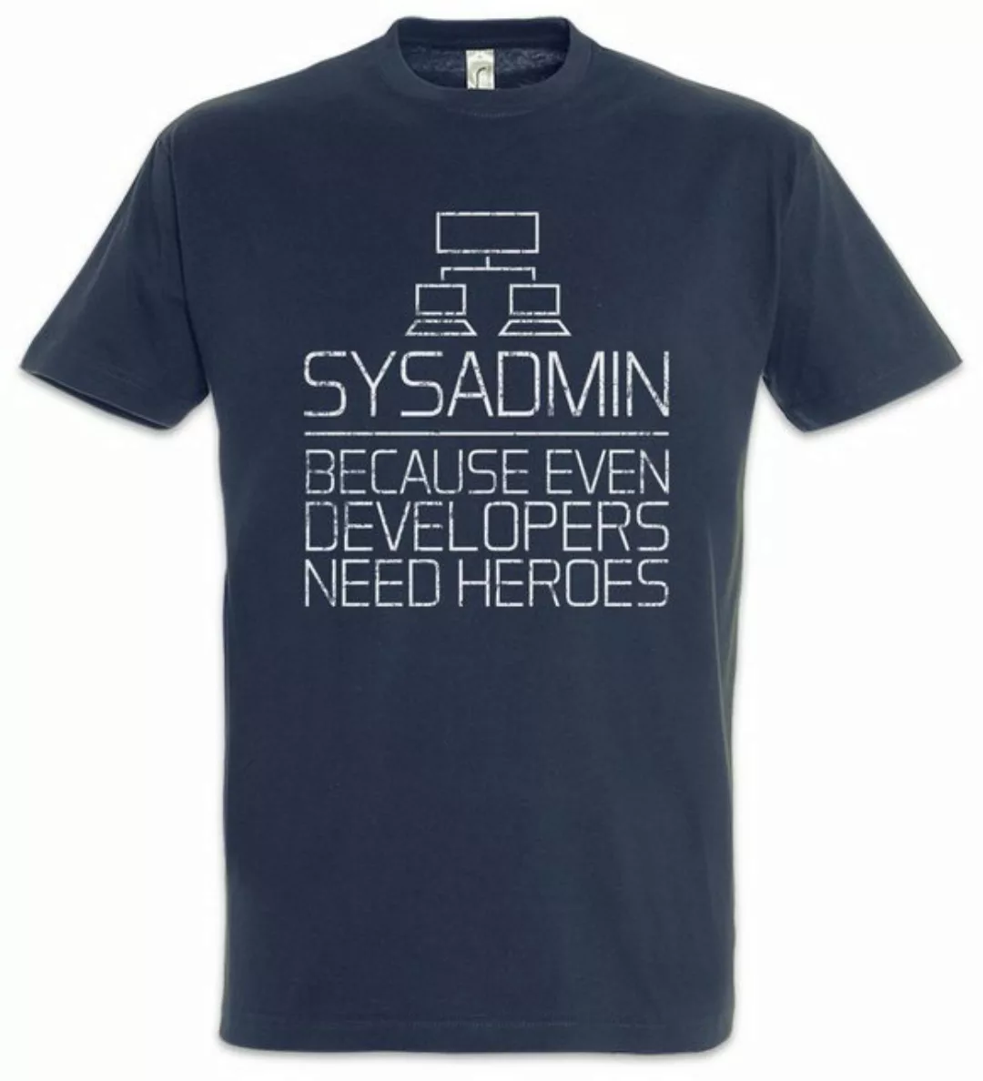 Urban Backwoods Print-Shirt Sysadmin Because Even Developers Need Heroes He günstig online kaufen