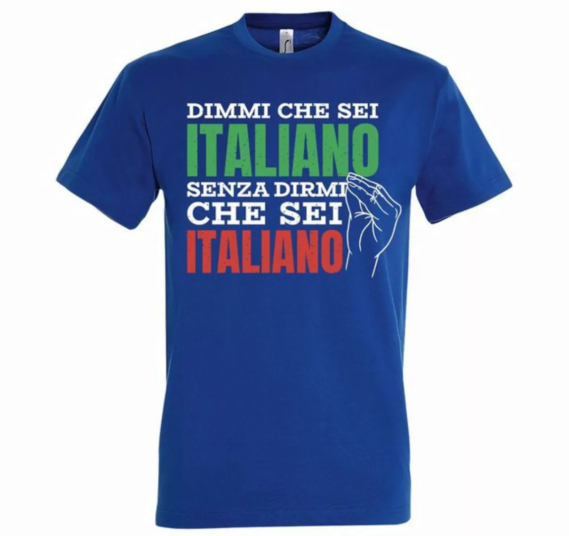 Youth Designz T-Shirt "Sag Mir Dass Du Italiener Bist, Ohne Es Mir Zu Sagen günstig online kaufen