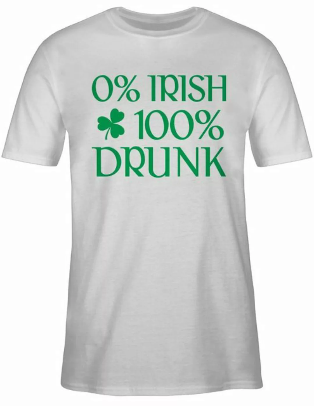 Shirtracer T-Shirt 0% Irish 100% Drunk St Patricks Day St. Patricks Day günstig online kaufen