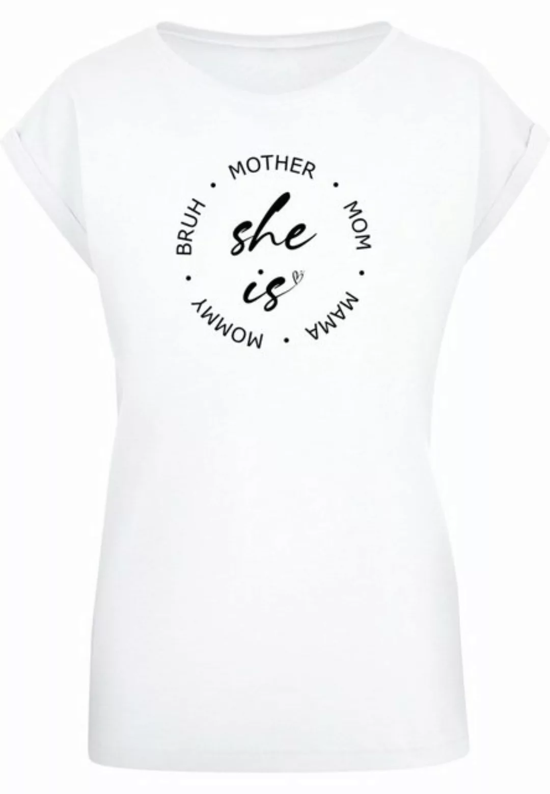 Merchcode T-Shirt Merchcode Damen Ladies Mothers Day - She is T-Shirt (1-tl günstig online kaufen