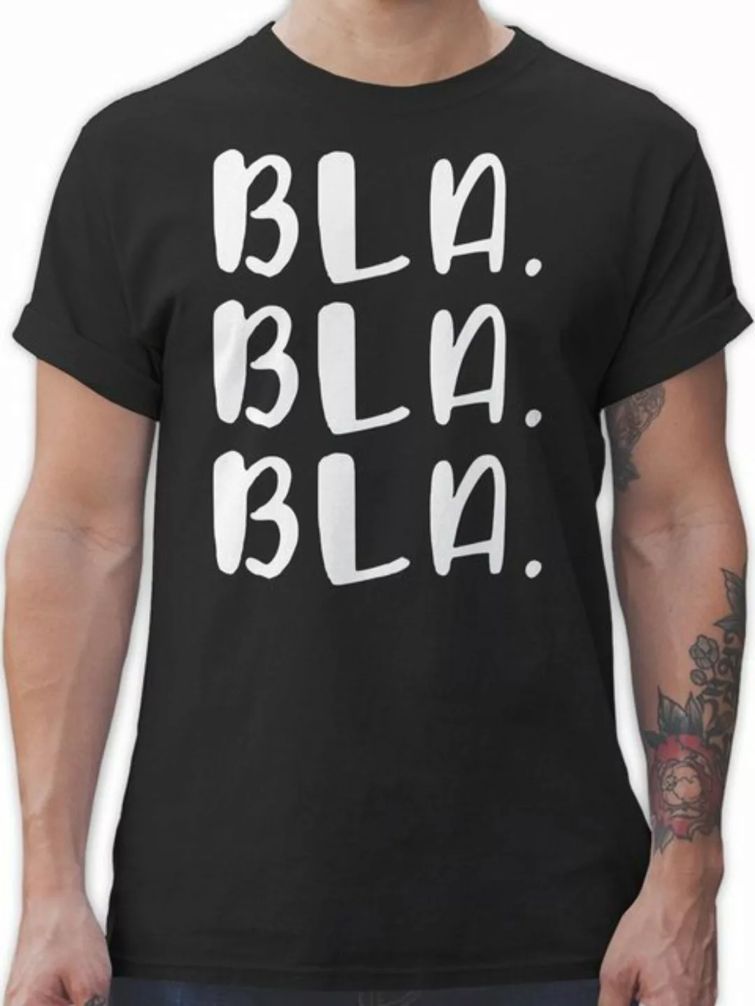 Shirtracer T-Shirt Bla Bla Bla - weiß Sprüche Statement mit Spruch günstig online kaufen