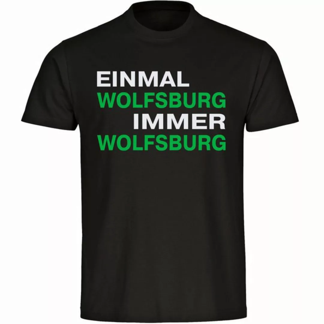 multifanshop T-Shirt Herren Wolfsburg - Einmal Immer - Männer günstig online kaufen