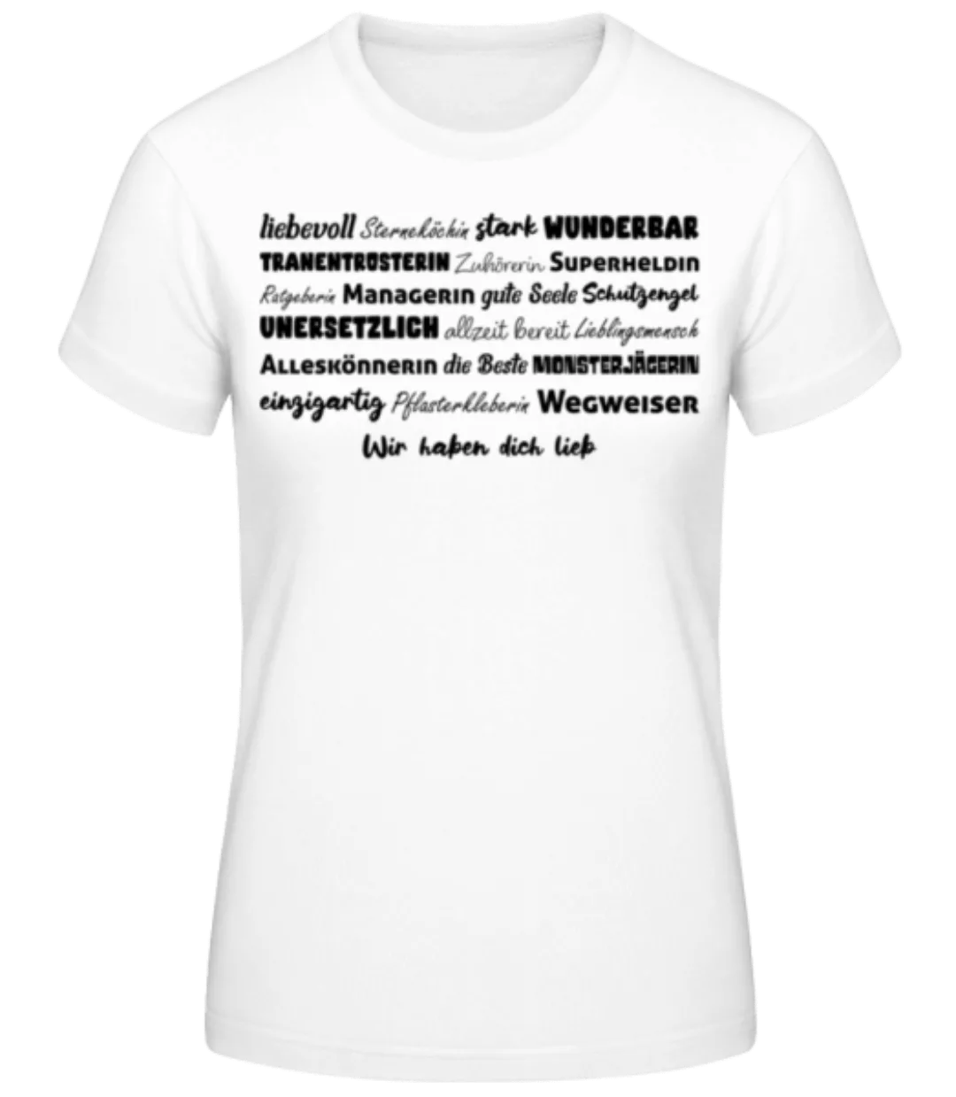 Wir Haben Dich Lieb · Frauen Basic T-Shirt günstig online kaufen