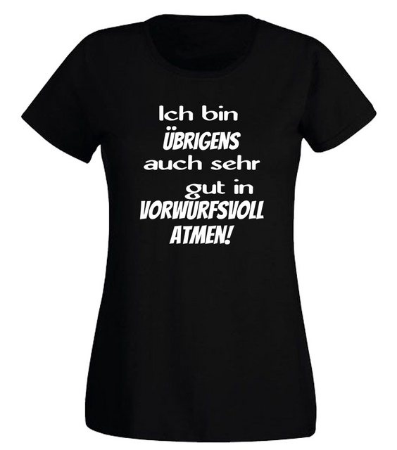 G-graphics T-Shirt Damen T-Shirt - Ich bin übrigens auch sehr gut in vorwur günstig online kaufen