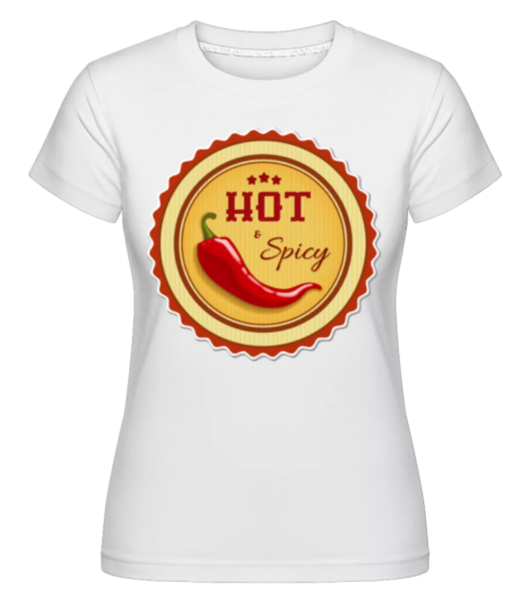 Hot & Spicy Sign · Shirtinator Frauen T-Shirt günstig online kaufen